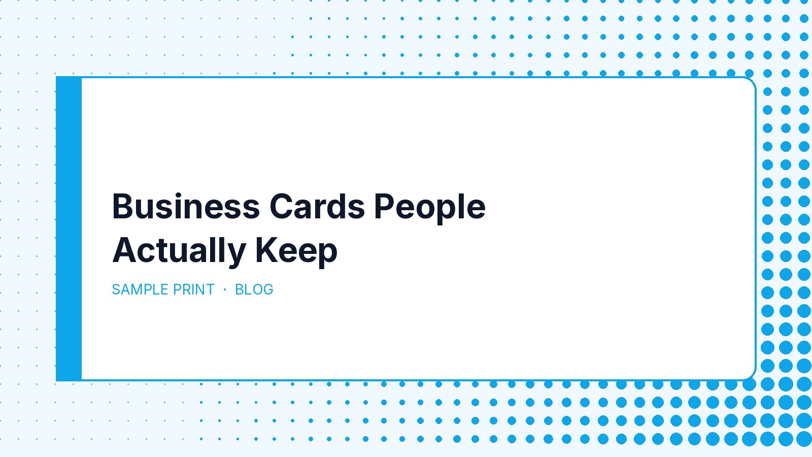 Business Cards People Actually Keep